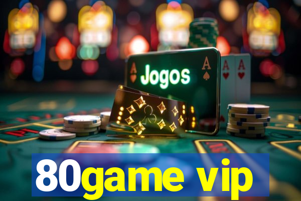 80game vip